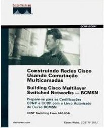 Construindo Redes Cisco Usando Comutação Multicamadas