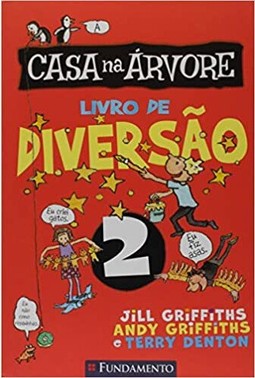 A casa na árvore - Livro de Diversão 02