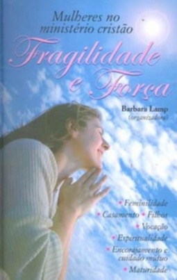 Fragilidade e Força