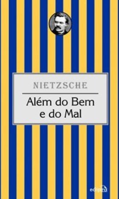 ALEM DO BEM E DO MAL