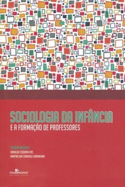 Sociologia da infância: e a formação de professores