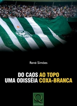 DO CAOS AO TOPO - UMA ODISSEIA COXA-BRANCA