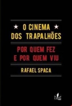 O Cinema dos Trapalhões