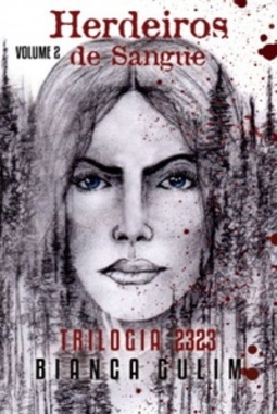 Herdeiros de Sangue (Trilogia 2323 #2)