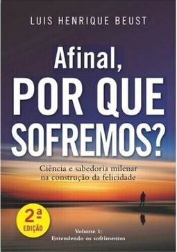 Afinal, por que sofremos?