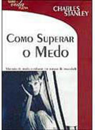 Como Superar o Medo