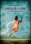 PROJECAO ASTRAL