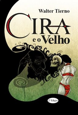 Cira e o Velho