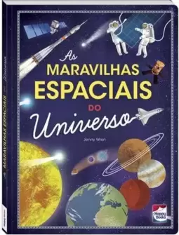 As Maravilhas Espaciais do Universo