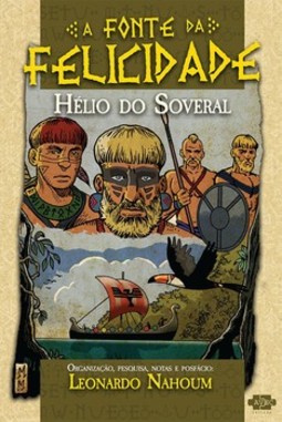 A fonte da felicidade