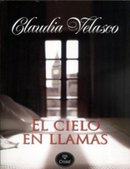 El Cielo En Llamas (Eva #1)
