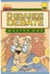 O Grande Debate