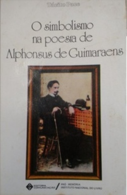 O Simbolismo na poesia de Alphonsus de Guimaraens