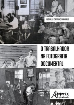 O trabalhador na fotografia documental