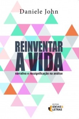 Reinventar a vida