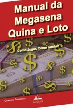 Megasena, Supersena, Quina e Loto