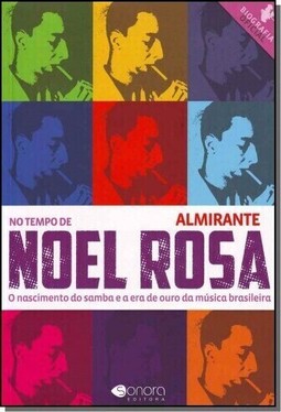 No Tempo De Noel Rosa