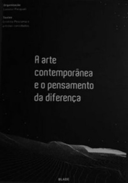 A Arte Contemporânea e o Pensamento da Diferença
