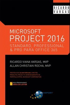 Microsoft Project 2016: Standard, Professional e Pro para Office 365