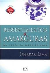 Ressentimentos e Amarguras