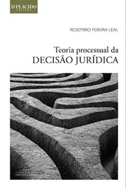 Teoria processual da decisão jurídica