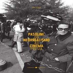Pasolini, do neorrealismo ao cinema poesia
