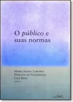 Público e Suas Normas, O