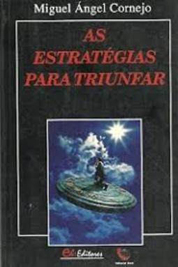 As Estratégias para Triunfar