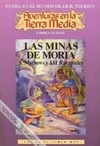 Las Minas de Moria (Aventuras en la Tierra Media #3)