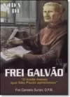 Vida de Frei Galvão