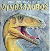 Dinossauros Realistas