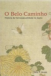 O Belo Caminho