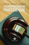 Recursos no código de processo civil
