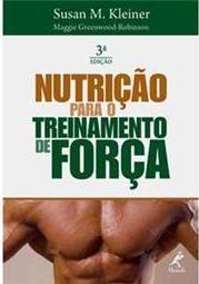 Nutrição Para o Treinamento de Força