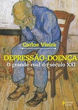 Depressão-doença: o grande mal do século XXI - Teorias, conceitos, sintomas, sinais, métodos de tratamento