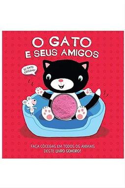 Eu Sinto Cócegas - O Gato e seus Amigos