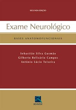 Exame neurológico: bases anatomofuncionais