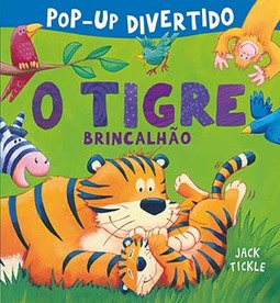 O tigre brincalhão