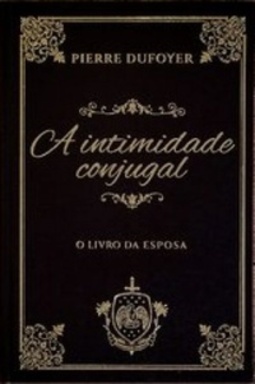 A intimidade conjugal