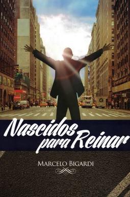 Nascidos para Reinar