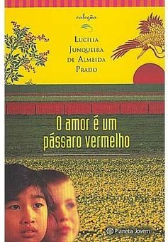 O Amor é um Pássaro Vermelho