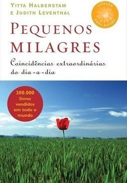 Pequenos Milagres: Coincidências Extraordinária do Dia-a-Dia