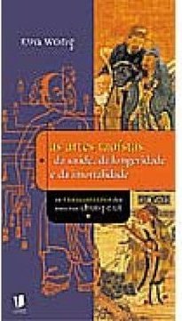 As Artes Taoísticas da Saúde, Longevidade e Imortalidade