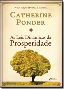 Leis Dinamicas Da Prosperidade, As