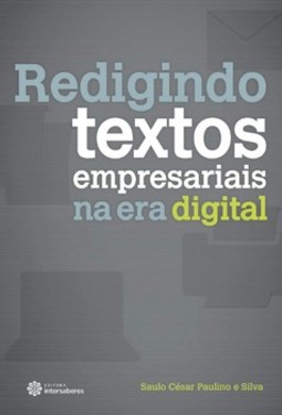 Redigindo textos empresariais na era digital