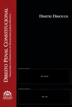Direito penal constitucional: garantismo na perspectiva do pragmatismo jurídico-político