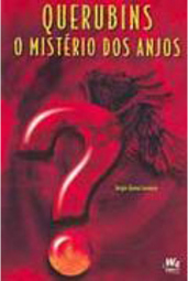 Querubins o Mistério dos Anjos
