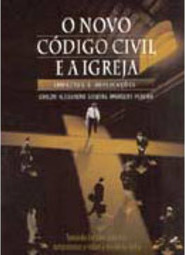O Novo Código Civil e a Igreja: Impactos e Implicações