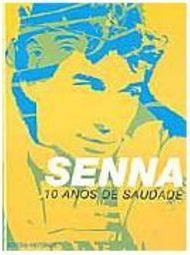 Senna: 10 Anos de Saudade   - IMPORTADO