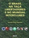 Brasil na Taça Libertadores e no Mundial Interclubes